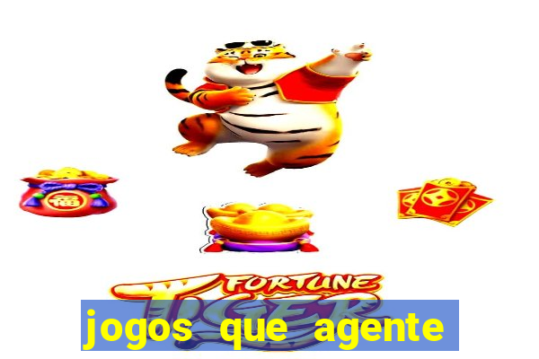 jogos que agente ganha dinheiro de verdade